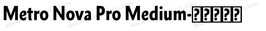 Metro Nova Pro Medium字体转换